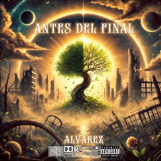 ANTES DEL FINAL lyrics | Boomplay Music