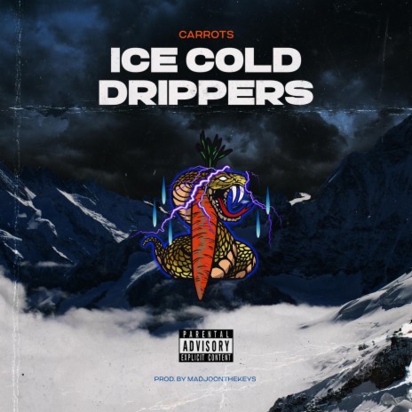 Ice Cold Drippers | Boomplay Music