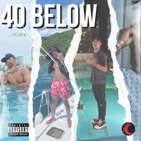 40 BELOW | Boomplay Music