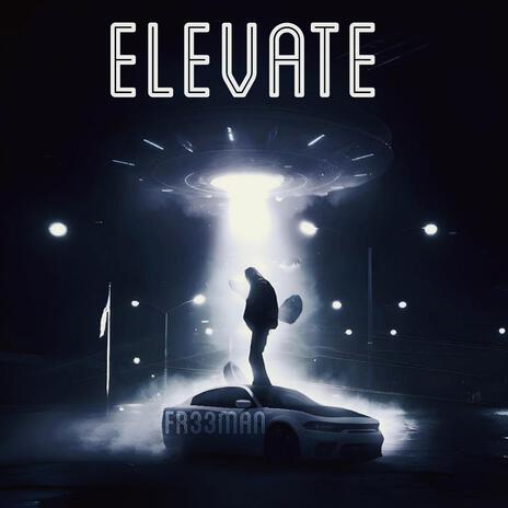 Elevate | Boomplay Music