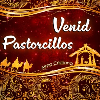 Venid Pastorcillos