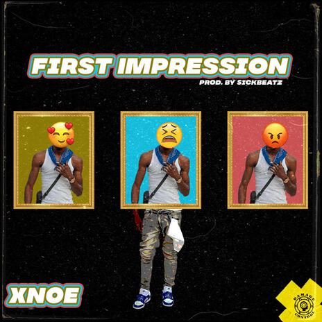 First Impression | Boomplay Music