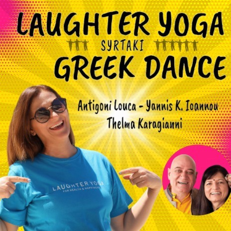 Laughter Yoga Greek Dance ft. Thelma Karagianni & Antigoni Louca