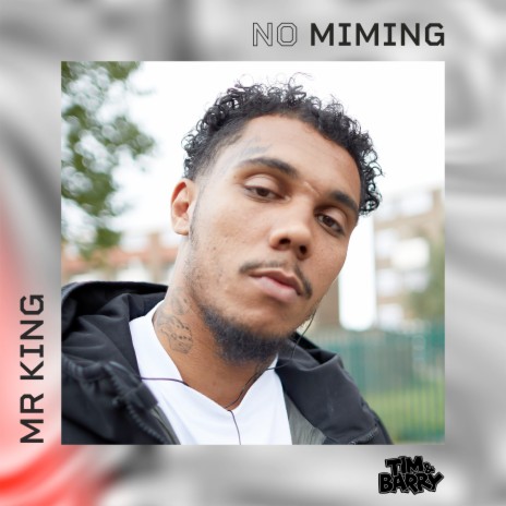 Mr King - No Miming ft. Mr King