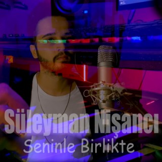 Seninle Birlikte