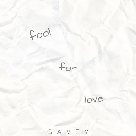 Fool for Love | Boomplay Music