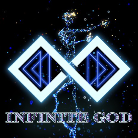 Infinite God | Boomplay Music