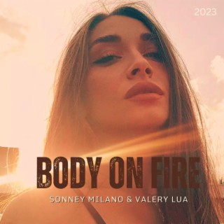 BODY ON FIRE