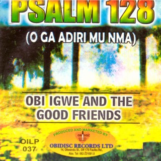 Obi Igwe and the Good Friends