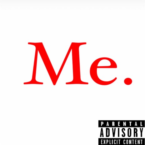 Me. | Boomplay Music