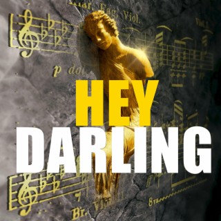 Hey Darling