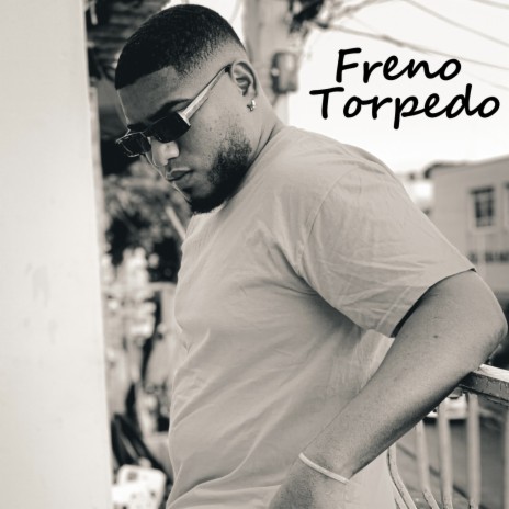 Freno Torpedo | Boomplay Music