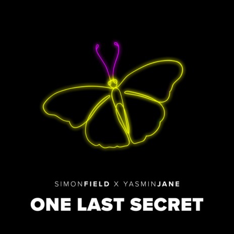 One Last Secret (Extended) ft. Yasmin Jane | Boomplay Music