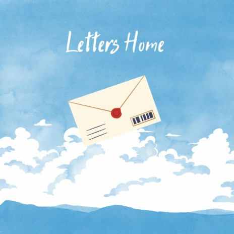 Letters Home | Boomplay Music