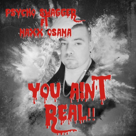 You Aint Real!! ft. Maxxx Osama