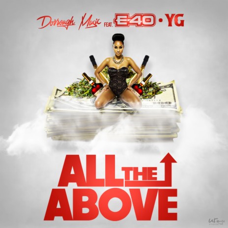 All the Above ft. YG & E-40 | Boomplay Music
