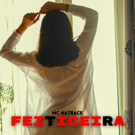 Feiticeira | Boomplay Music