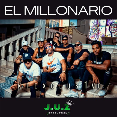 El Millonario | Boomplay Music