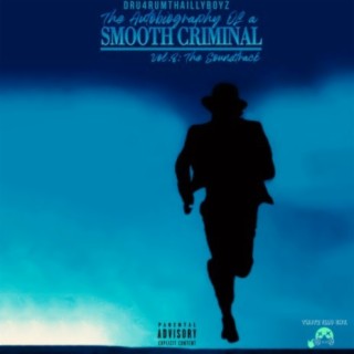 The Autobiography Of A Smooth Criminal, Vol. 8