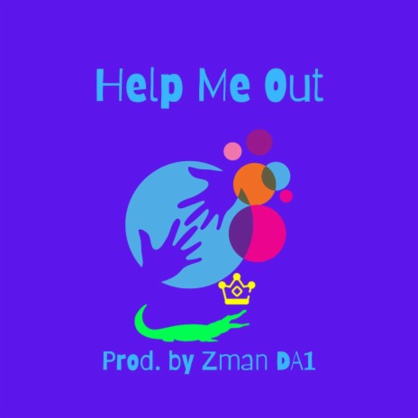 Help Me Out | Boomplay Music