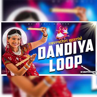 DANDIYA LOOP (NAVRATHRI SPECIAL)