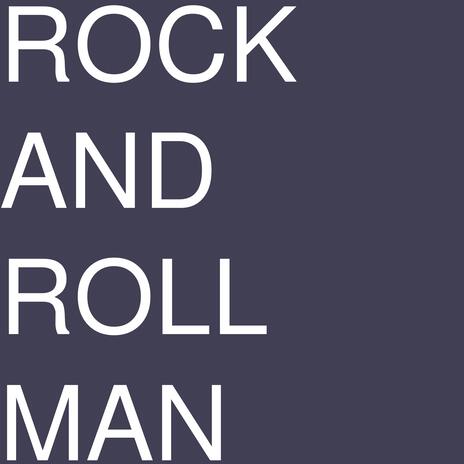 Rock and Roll Man | Boomplay Music