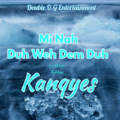 Mi Nah Duh Weh Dem Duh | Boomplay Music