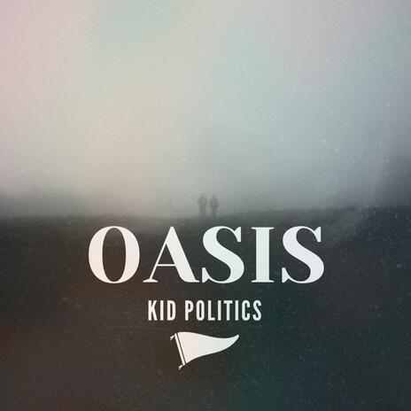 Oasis | Boomplay Music