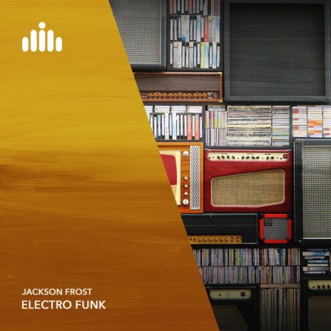 Electro Funk | Boomplay Music