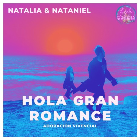 Canto De Amor ft. Fogata Gracia Music & Natalia Noemí Zambrano Ríos