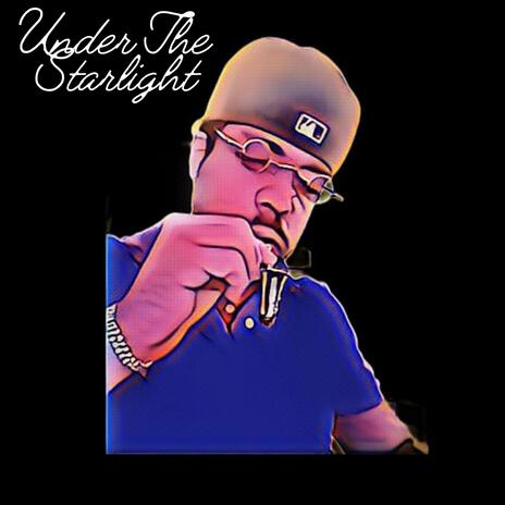 UNDER THE STARLIGHT | Boomplay Music