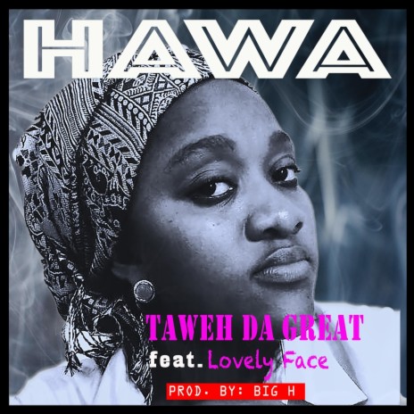 Hawa (feat. Lovely Face) | Boomplay Music