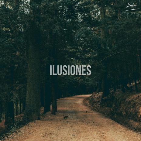 Ilusiones | Boomplay Music