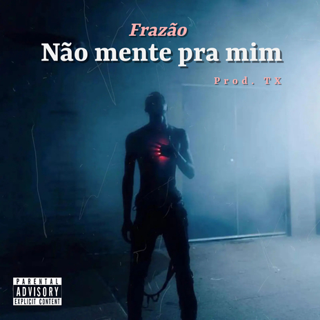 Não mente pra mim | Boomplay Music