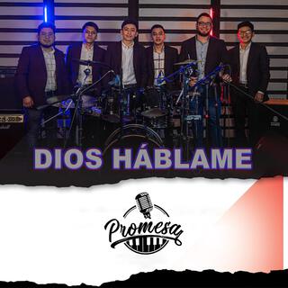 Dios Háblame