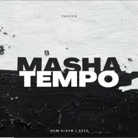 MASHA TEMPO