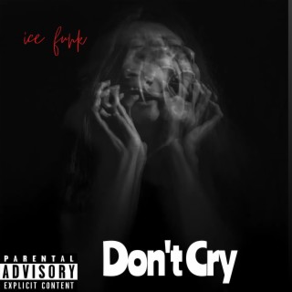 Don't Cry