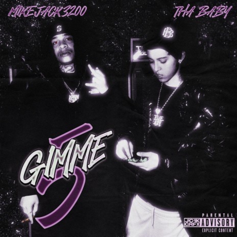 Gimme 5 ft. MikeJack3200 | Boomplay Music