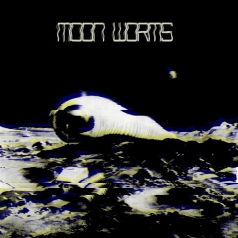 Moon Worms | Boomplay Music