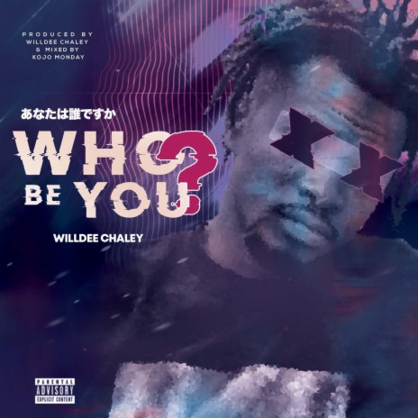 Who be you | Boomplay Music