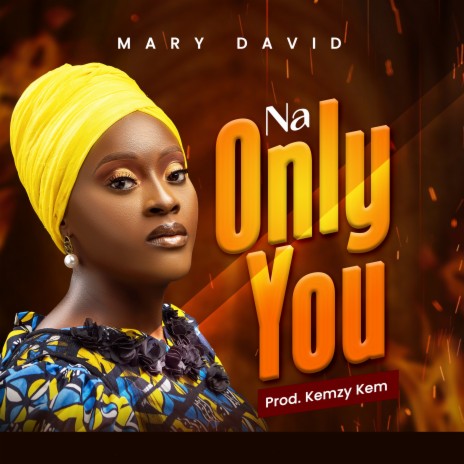 Na Only You