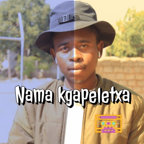 Nama kgapeletxa | Boomplay Music