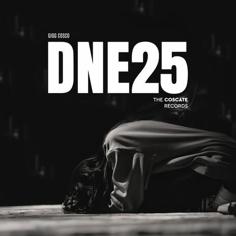 DNE25 | Boomplay Music