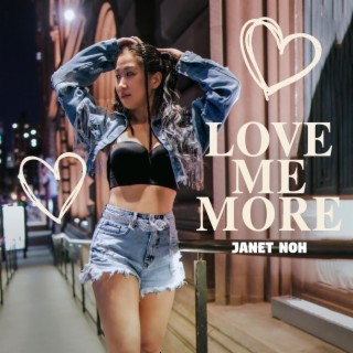 Love Me More lyrics | Boomplay Music