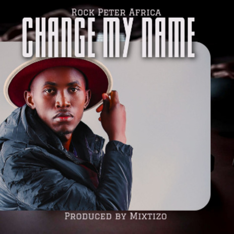 Change My Name | Boomplay Music