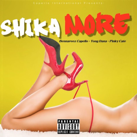 Shika More ft. Yong Dana & Pinky Cate | Boomplay Music