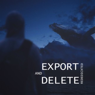 Export and Delete