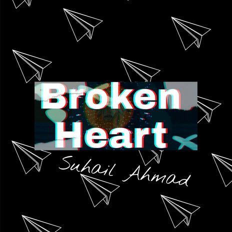 Broken Heart | Boomplay Music