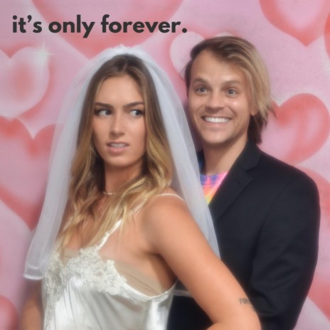It's Only Forever | Boomplay Music