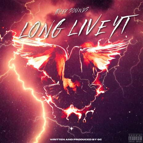 Long Live YT ft. QC | Boomplay Music